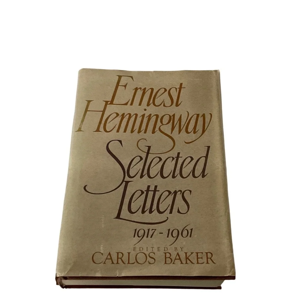 Ernest Hemingway Selected Letters 1917-1961 Book Tan Good Hardcover 1981 Baker